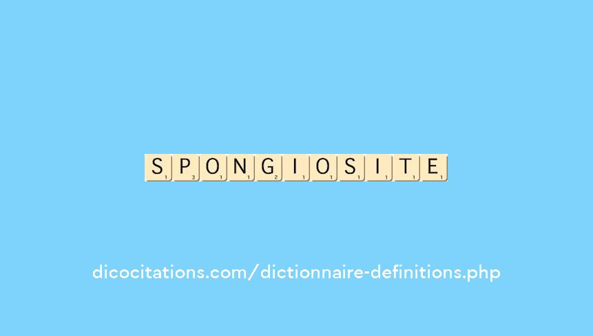 spongiosite