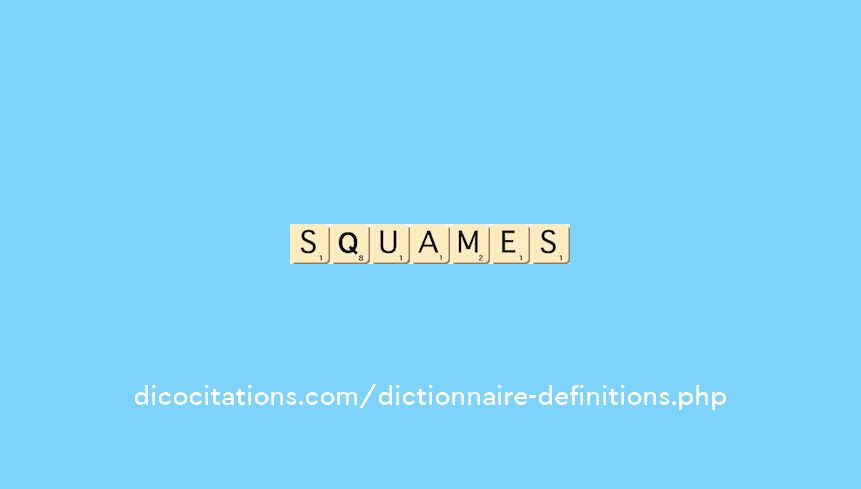 squames