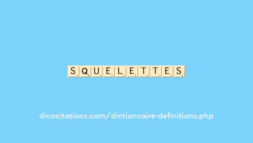 squelettes squelettes