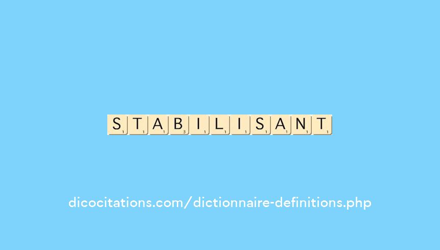 stabilisant stabilisant