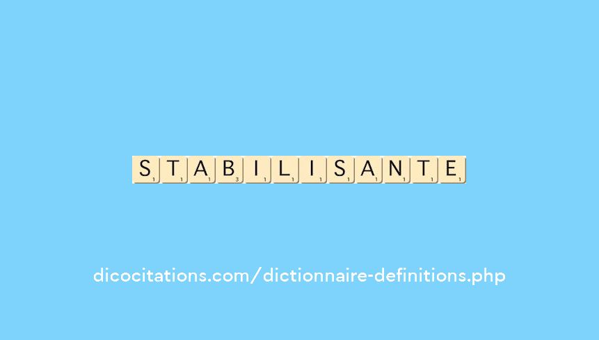 stabilisante stabilisante