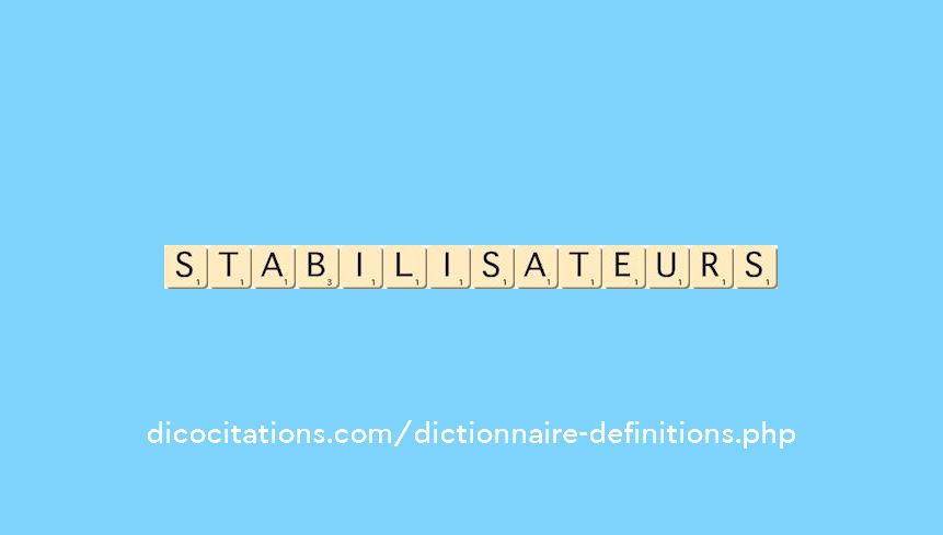 stabilisateurs