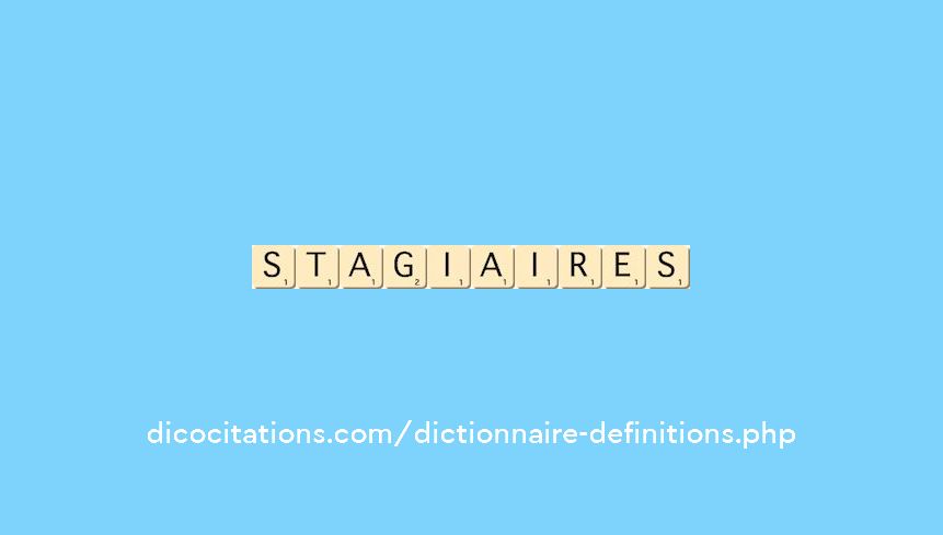 stagiaires