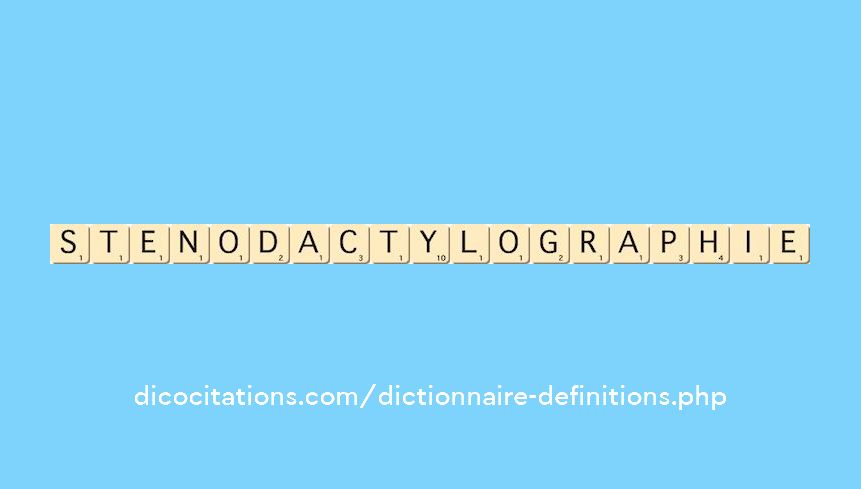 stenodactylographie stenodactylographie