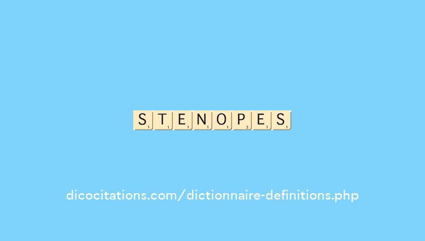 stenopes