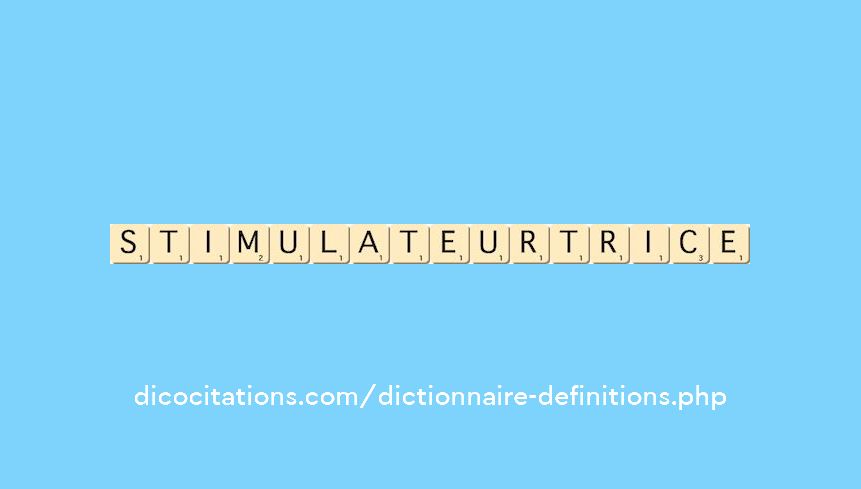 stimulateur--trice