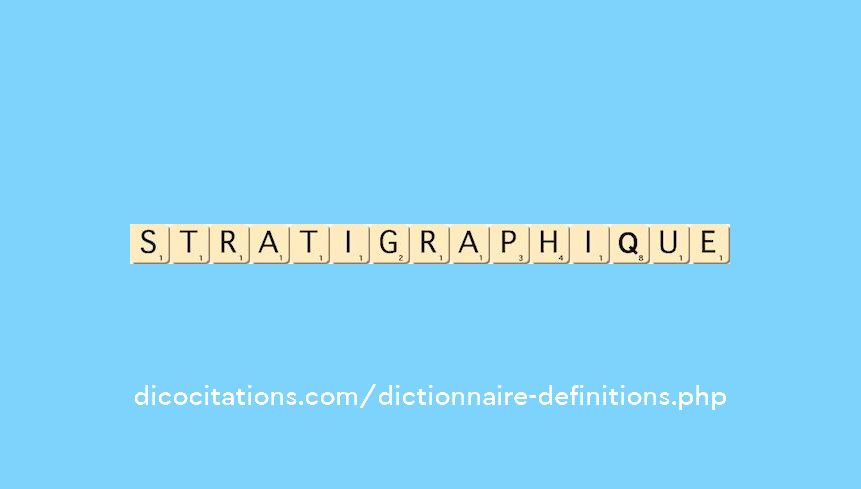 stratigraphique stratigraphique