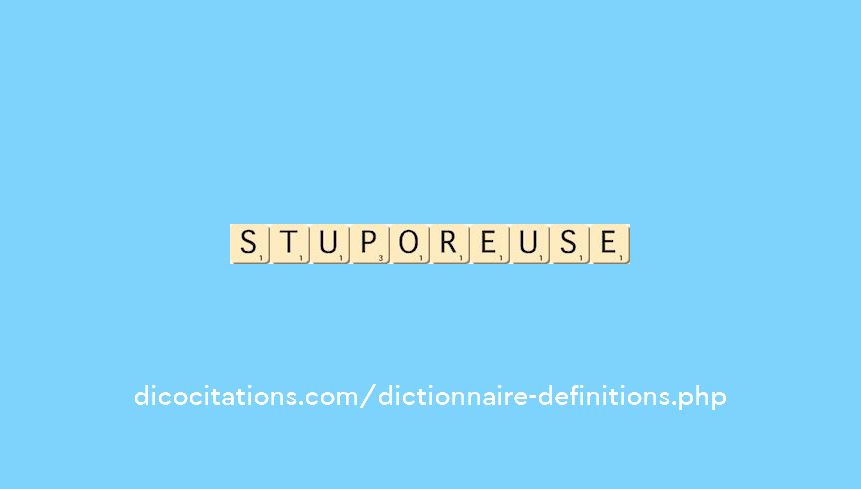 stuporeuse stuporeuse
