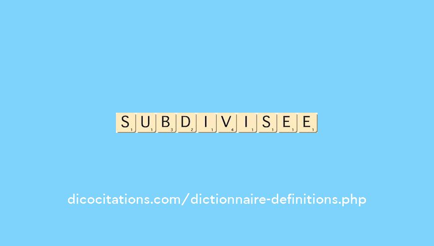 subdivisee