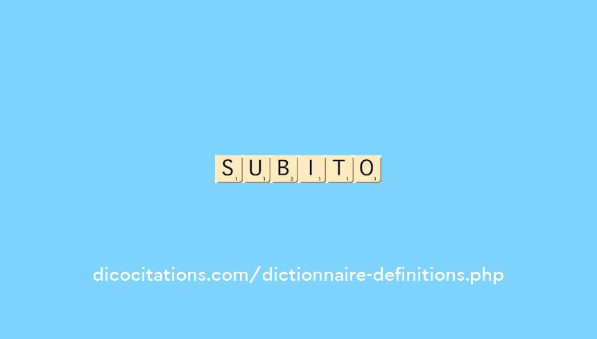 subito subito