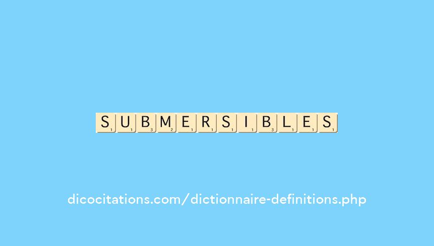 submersibles submersibles