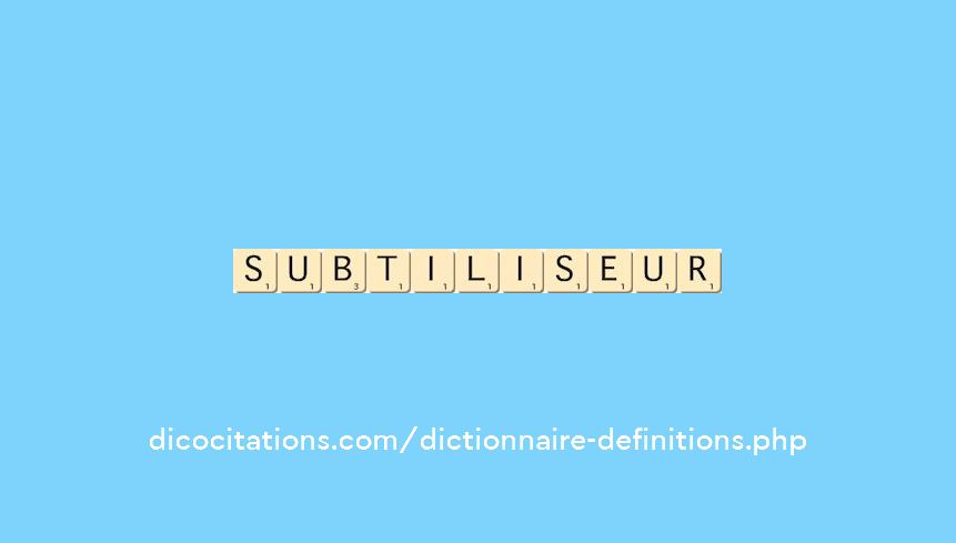 subtiliseur
