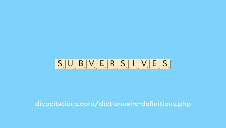 subversives