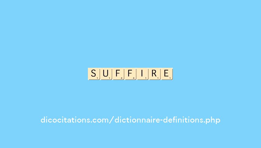 suffire