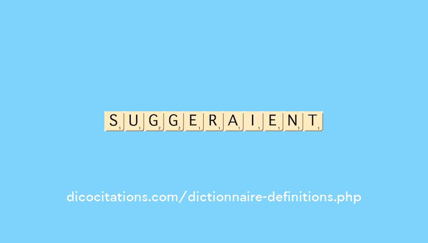 suggeraient