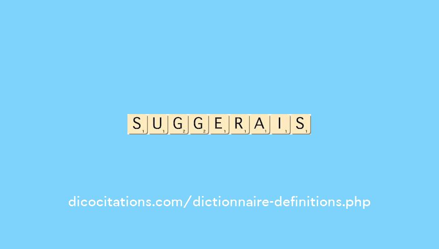 suggerais