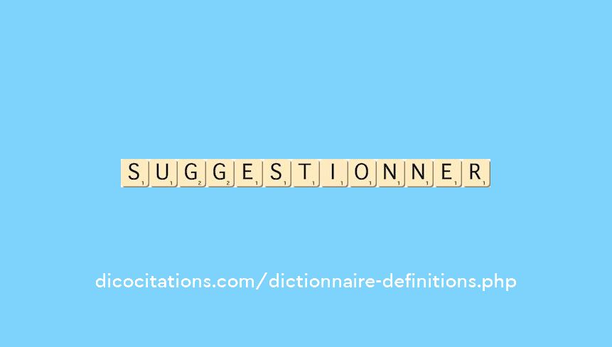 suggestionner
