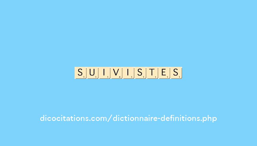 suivistes