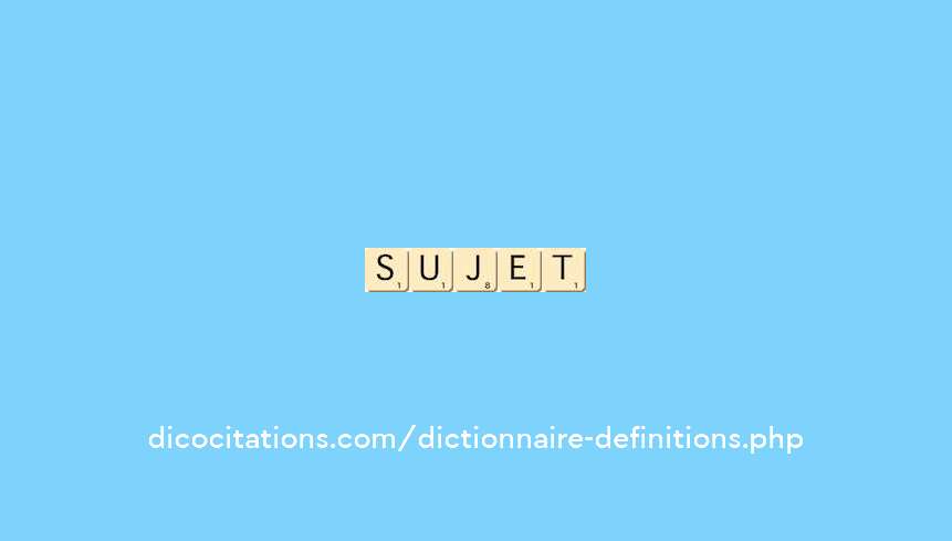 sujet