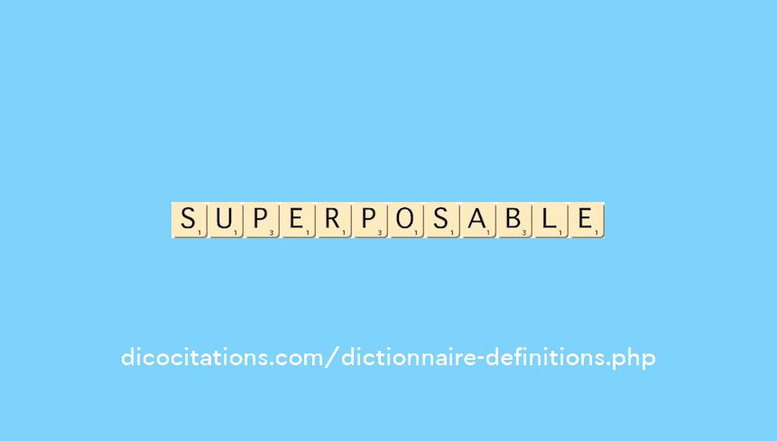 superposable