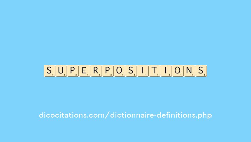 superpositions
