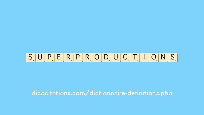 superproductions