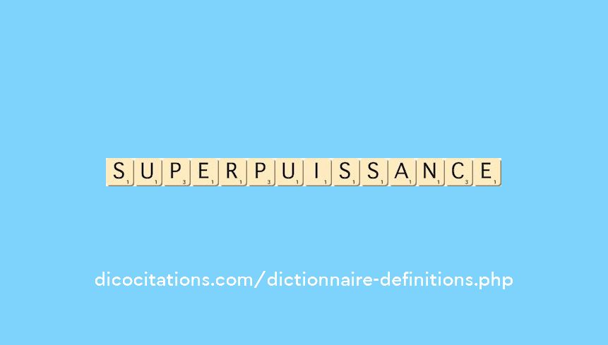 superpuissance superpuissance