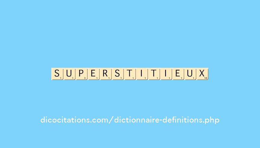 superstitieux superstitieux
