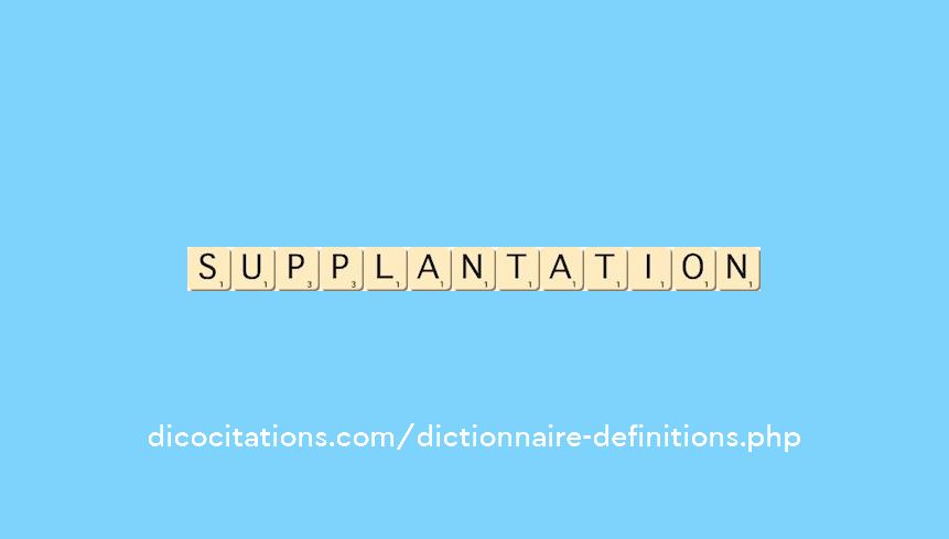 supplantation