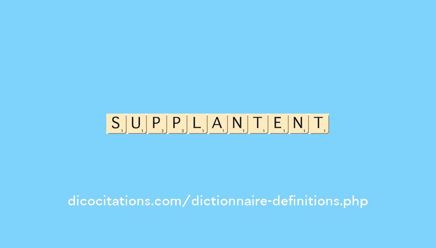 supplantent