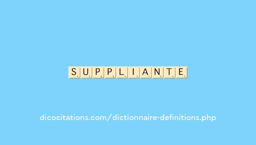 suppliante suppliante