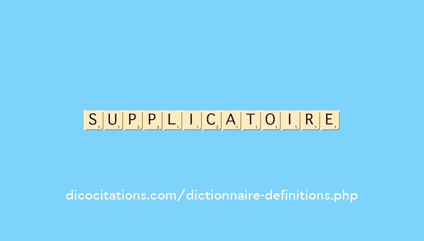 supplicatoire