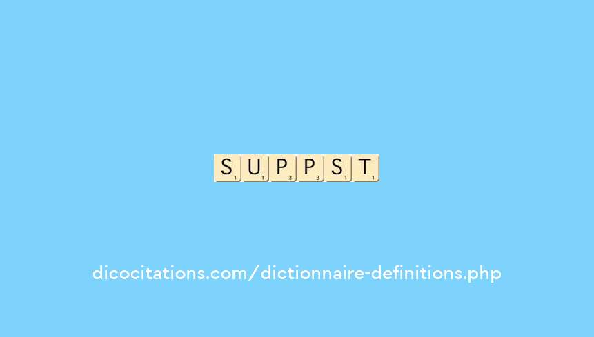 supposition