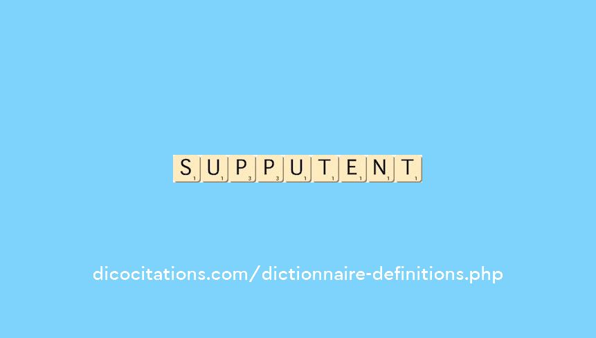 supputent supputent