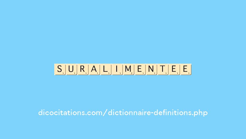suralimentee suralimentee