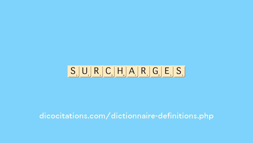 surcharges surcharges