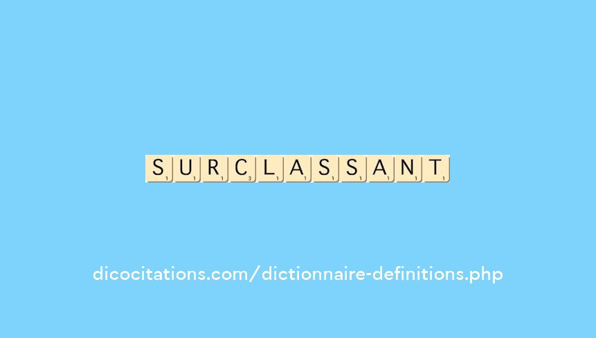 surclassant surclassant