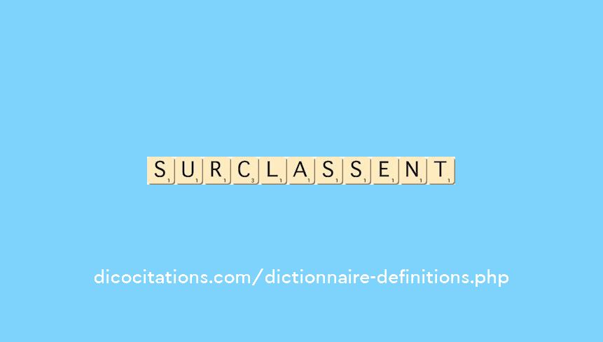 surclassent surclassent