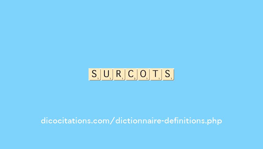 surcots