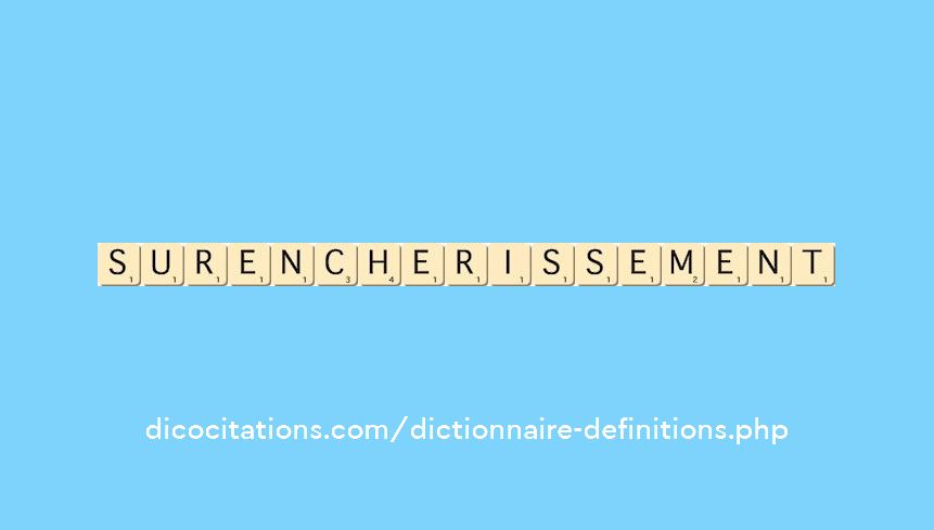 surencherissement
