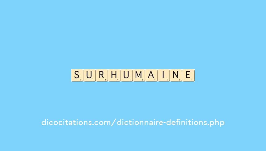 surhumaine surhumaine