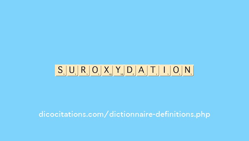 suroxydation