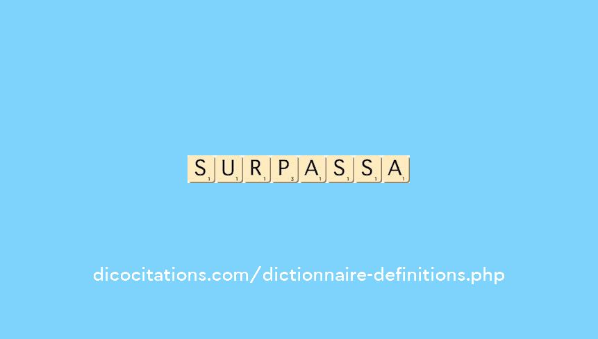 surpassa