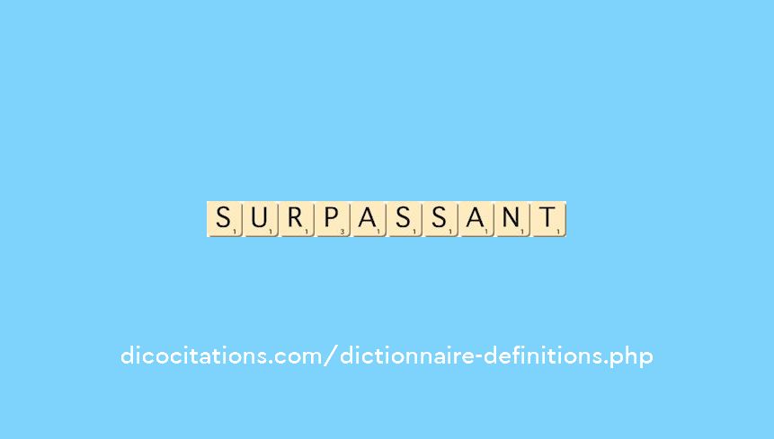 surpassant surpassant