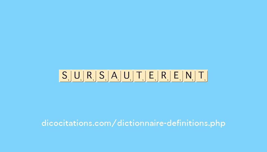 sursauterent