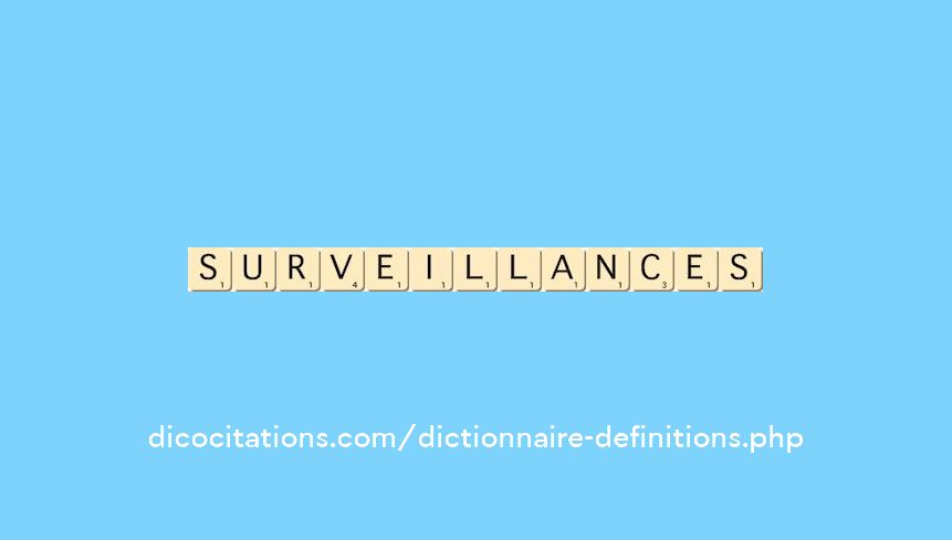 surveillances