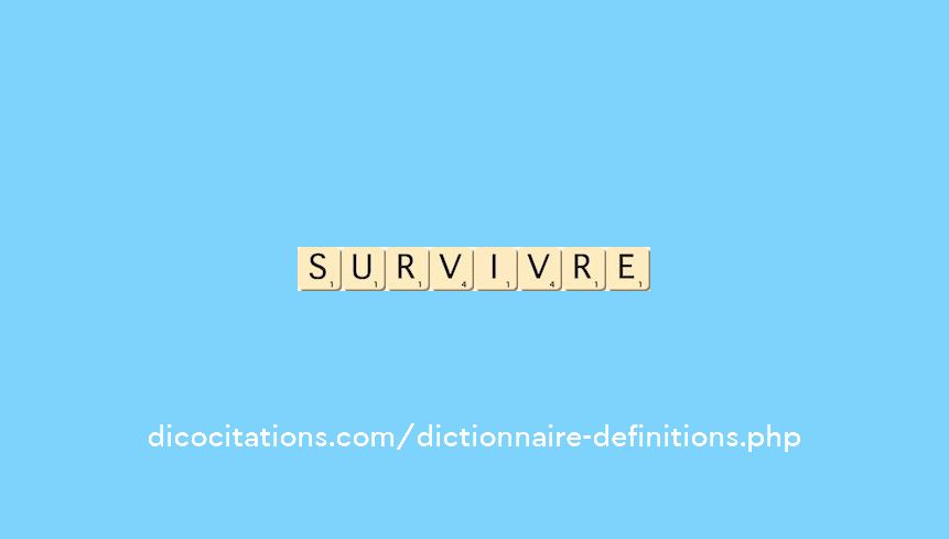 survivre