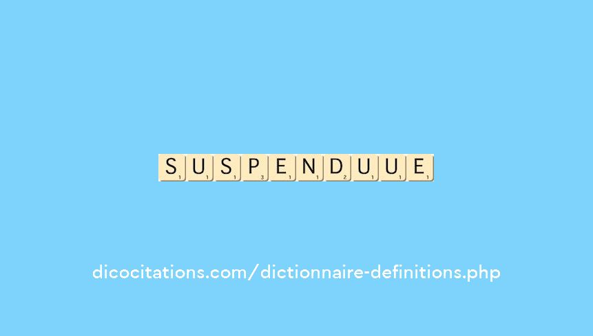suspendu--ue
