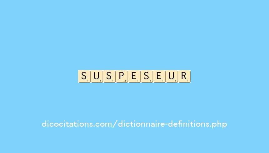 suspenseur