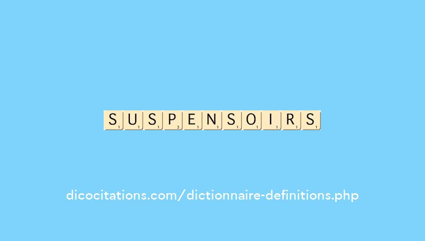 suspensoirs